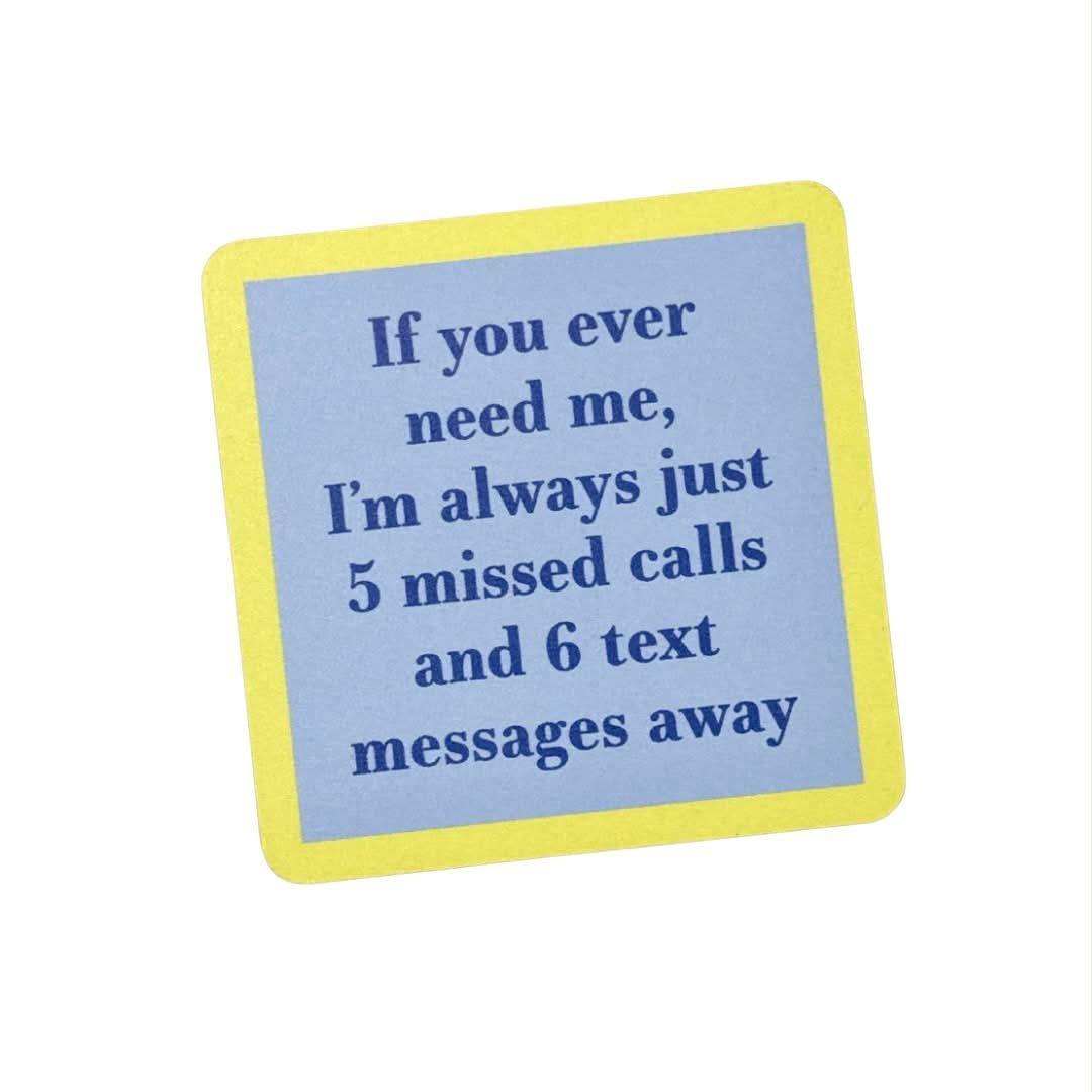 Missed Calls Funny Coaster