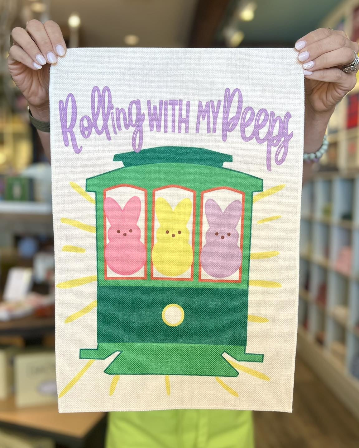 Rolling with my Peeps Garden Flag