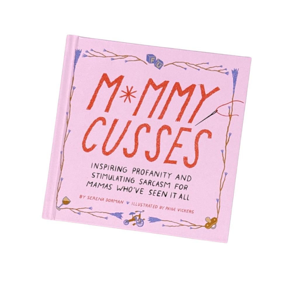 Mommy Cusses Book