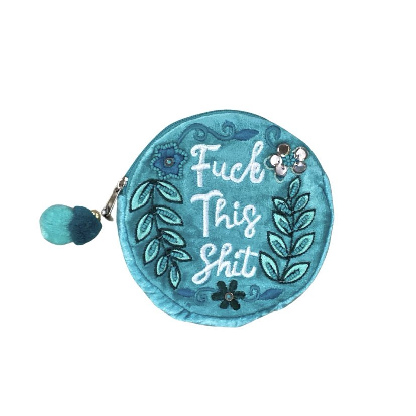 Fuck this Shit Velvet Pouch