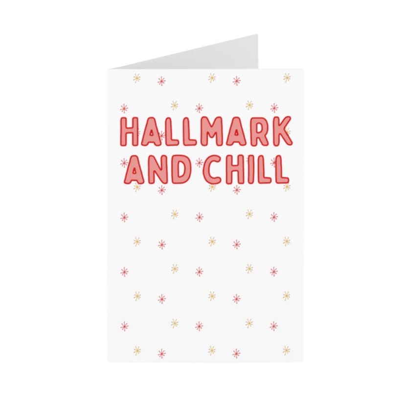 Hallmark and Chill Card