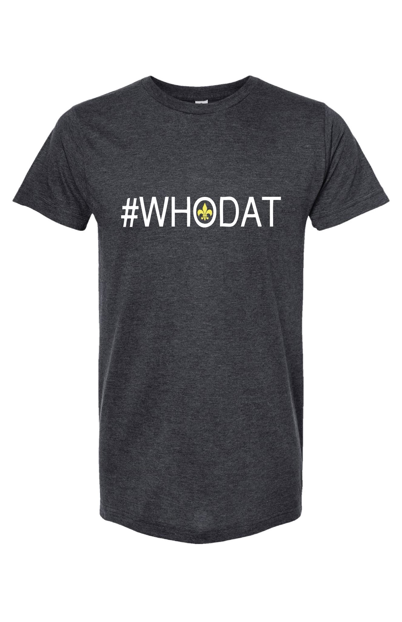 #WHODAT Tee *Pre-Sale*
