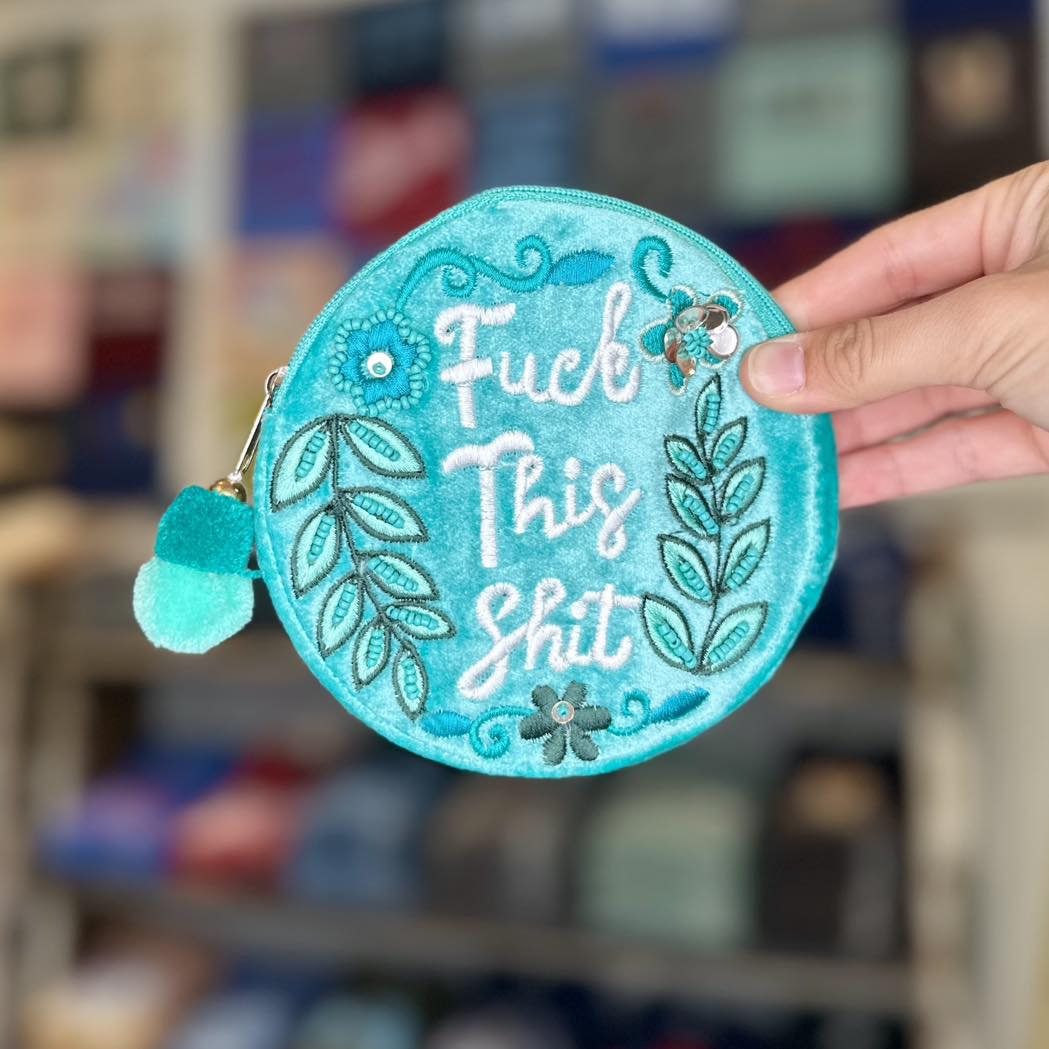 Fuck this Shit Velvet Pouch