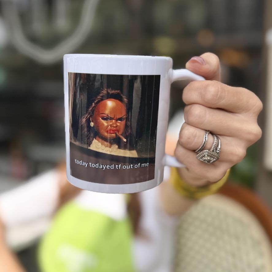 Today Todayed TF Out Me Mug