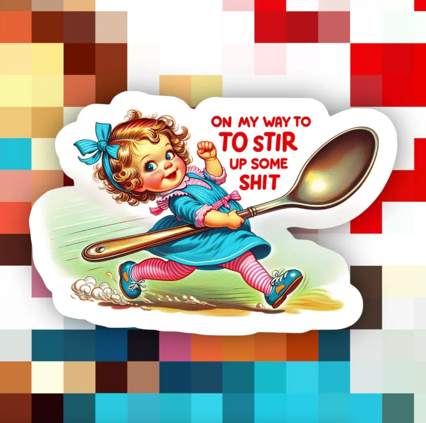 On my Way Sticker