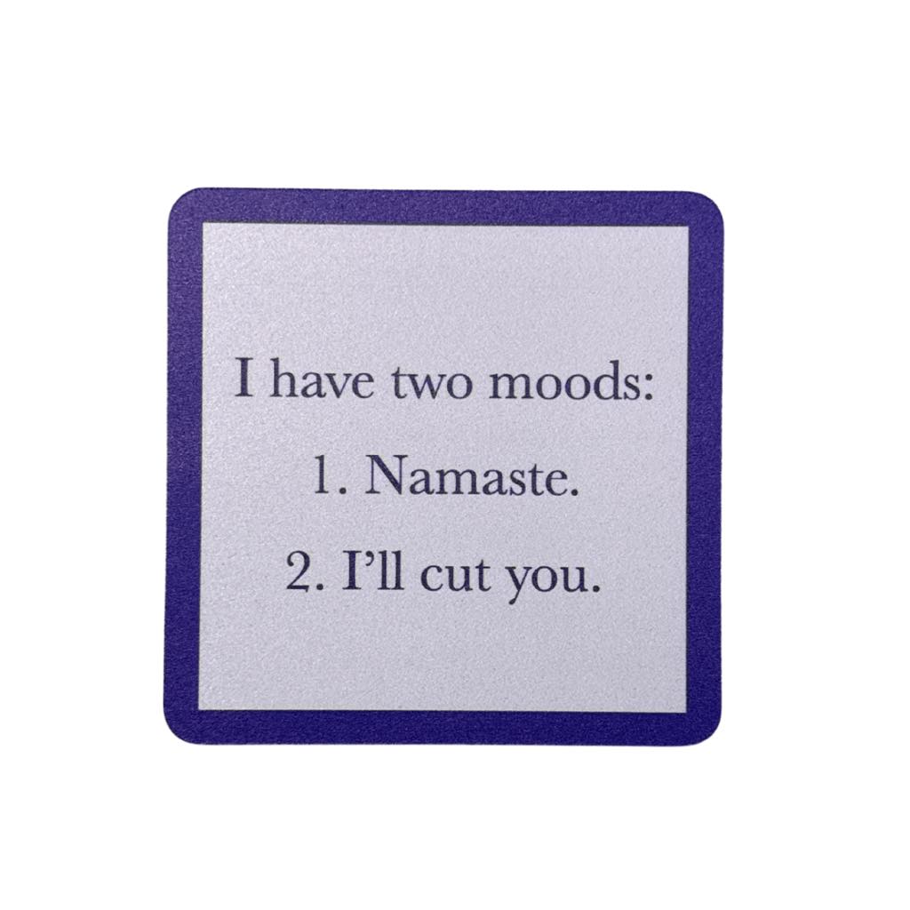 Two Moods Funny Coaster