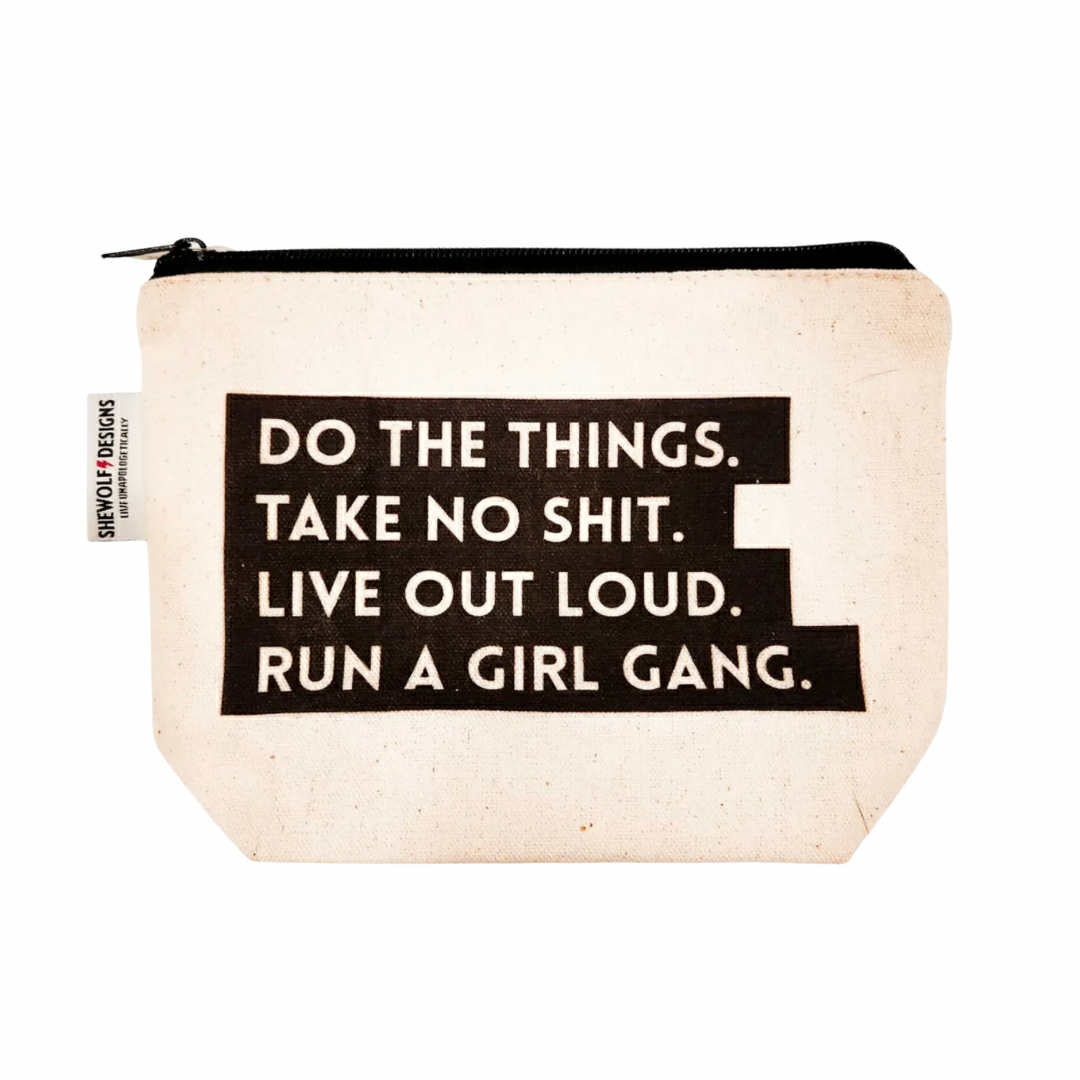 Run a Girl Gang Cosmetic Pouch
