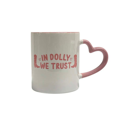 In Dolly we Trust Mug
