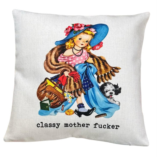 Classy Mother Fucker Pillow