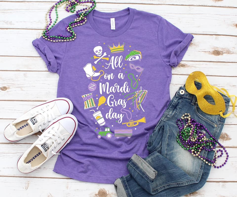 All on a Mardi Gras Day Tee