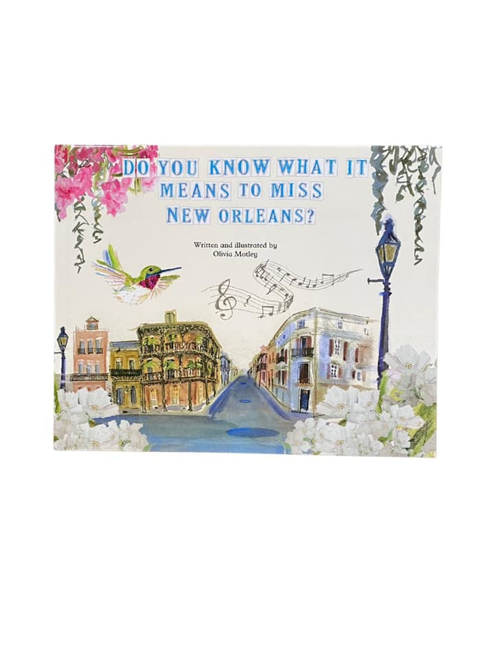 Do You Know What it Means to Miss New Orleans Book