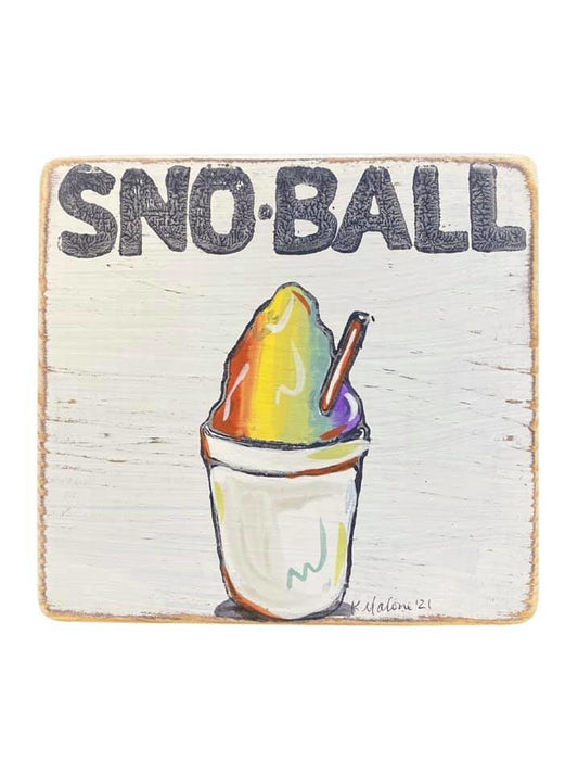 Sno-Ball Wood Sign