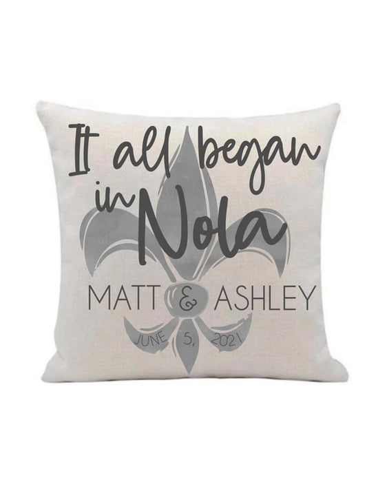 Custom It all Began in NOLA Pillow