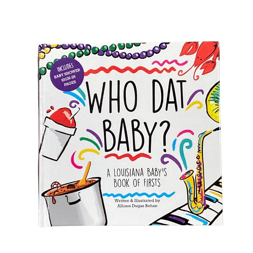 Who Dat Baby? Book – Fleurty Girl