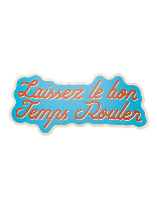 Laissez Le Bon Temps Rouler Sticker