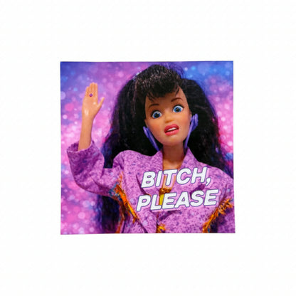 Bitch Please Doll Sticker