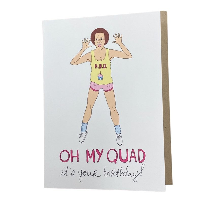 Oh My Quad Birthday Card