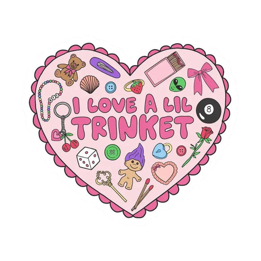 Love a Lil Trinket Sticker
