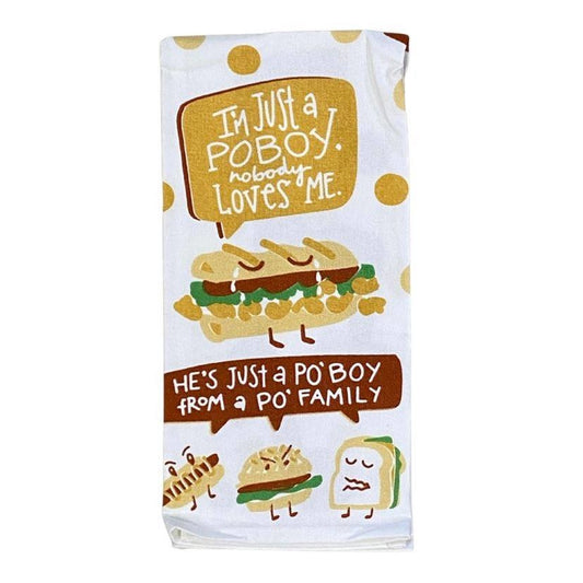 Just a PoBoy Towel