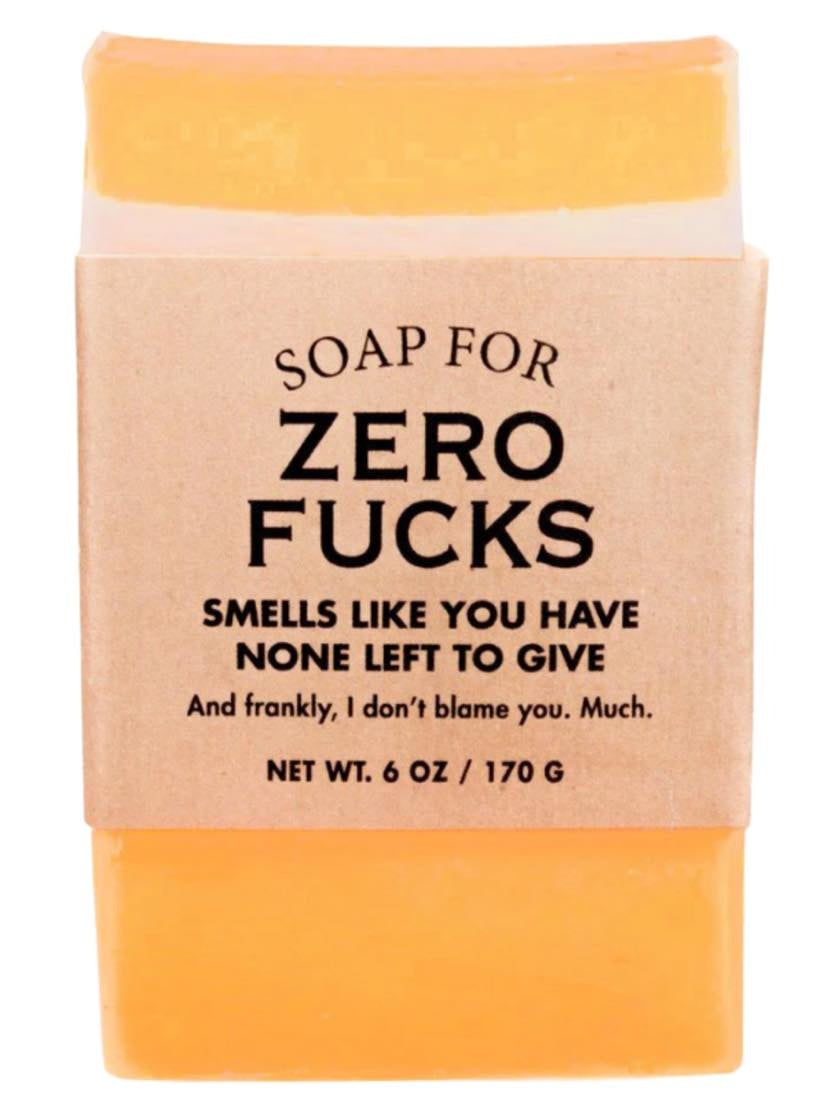 Soap for Zero Fucks