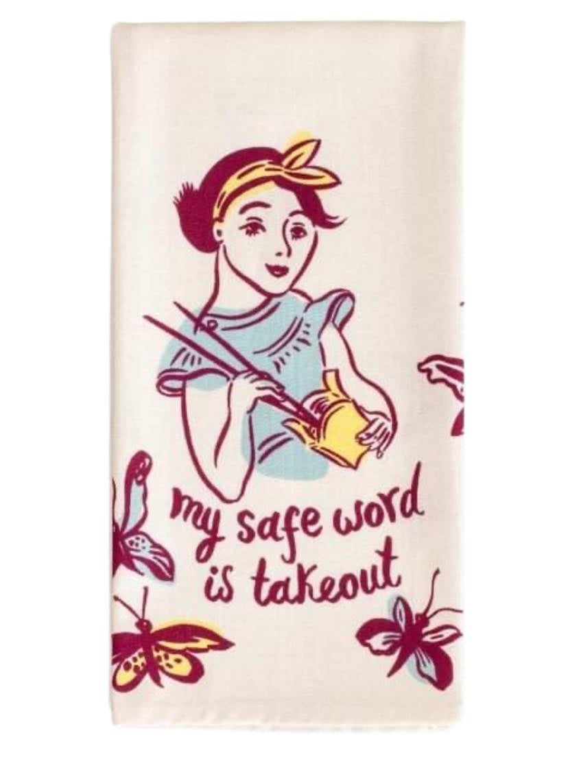 Safe Word Is Takeout Towel