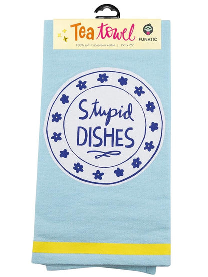 Stupid Dishes Towel