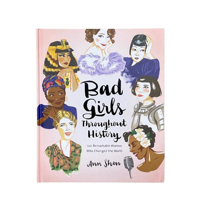 Bad Girls Throughout History Book