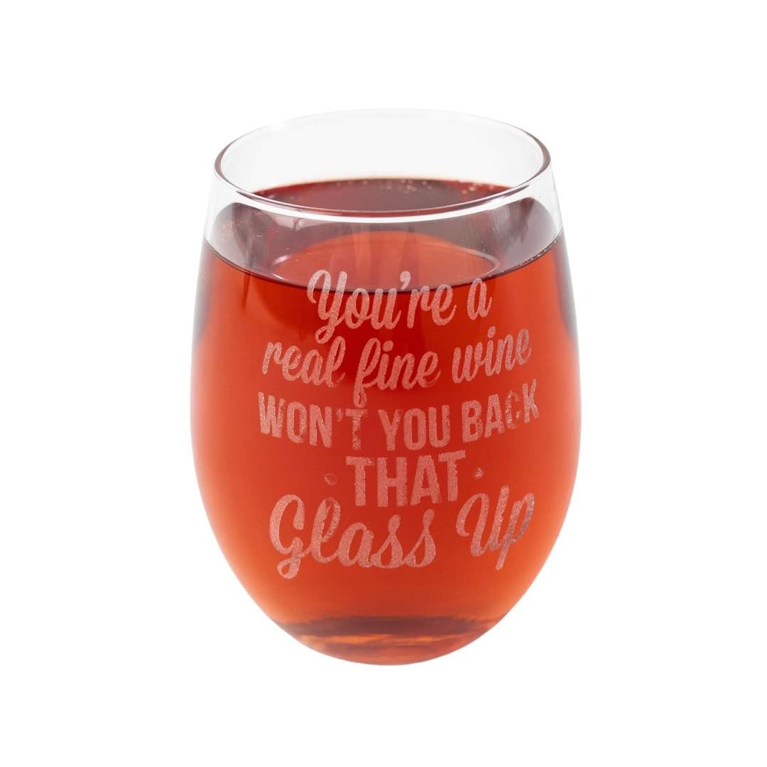 Back That Glass Up Stemless Wine Glass