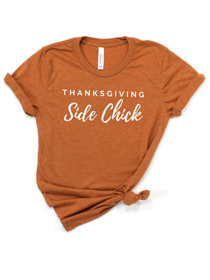 Thanksgiving Side Chick Tee