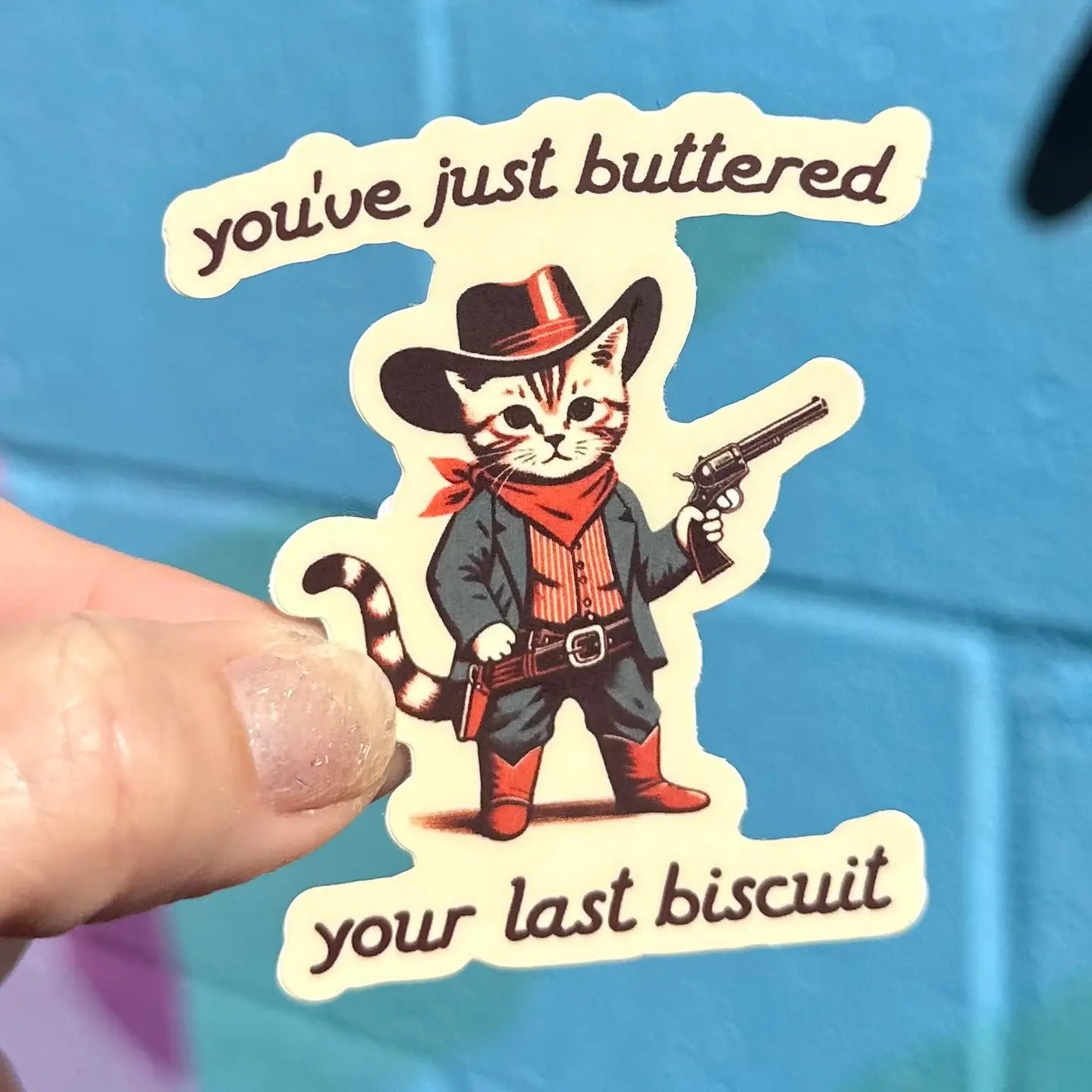 Buttered Last Biscuit Sticker