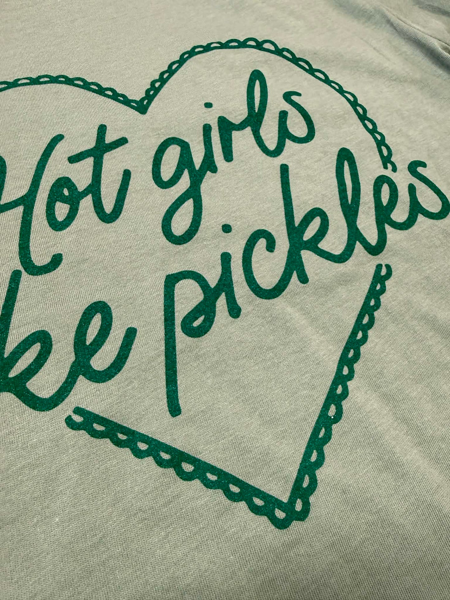 Hot Girls Like Pickles Tee