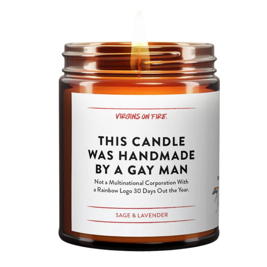 This Candle was Made by Gay Man
