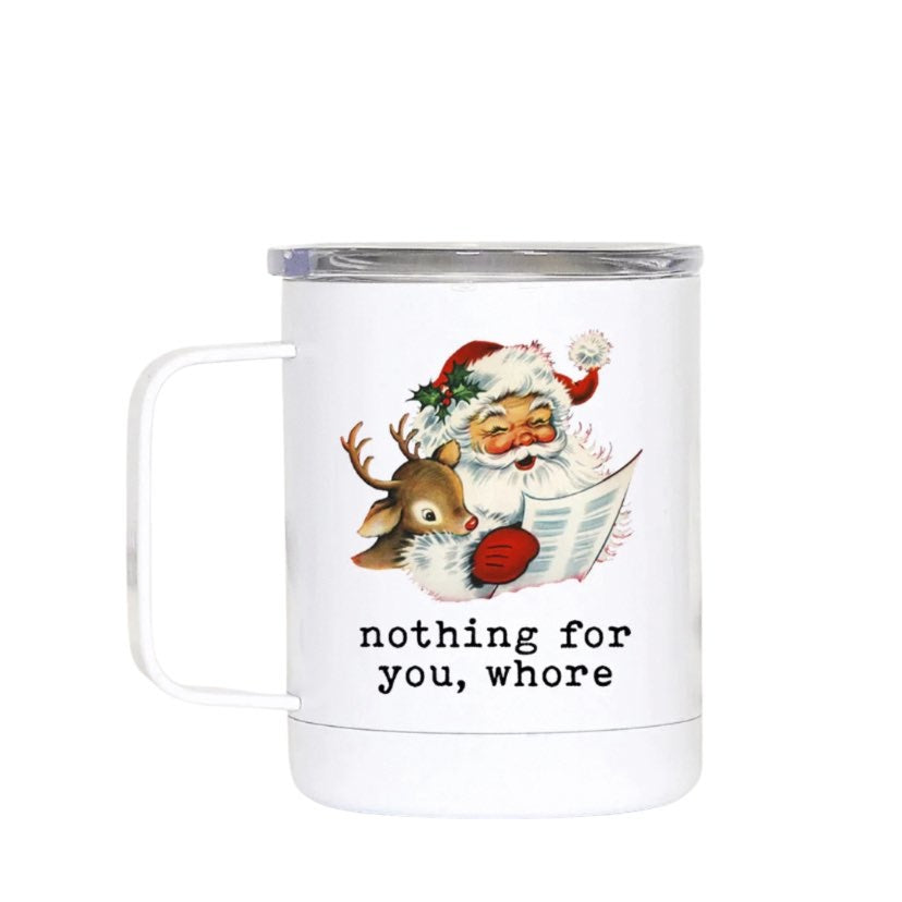 Nothing for You Travel Mug