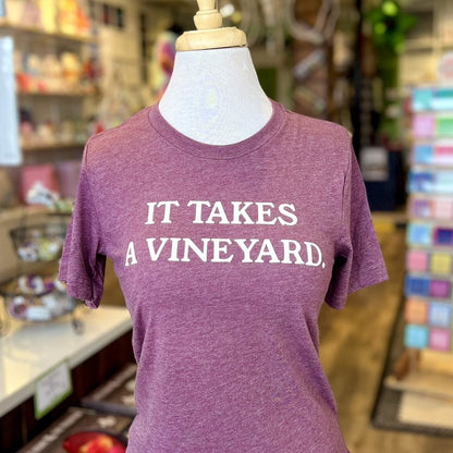 It Takes a Vineyard Tee