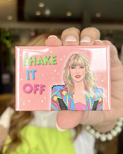 Shake it Off Magnet