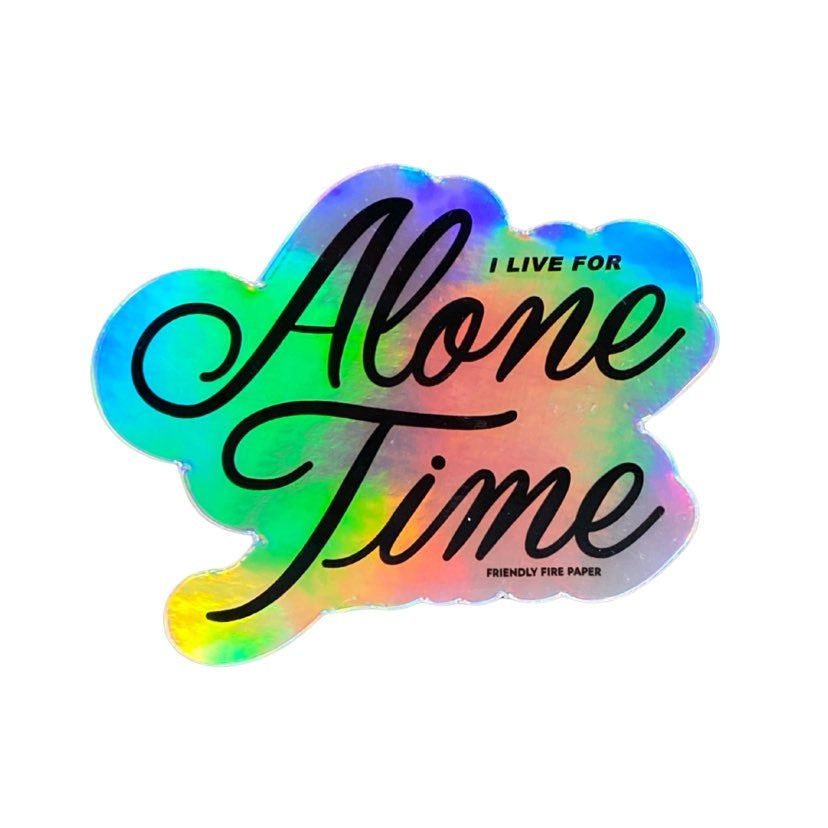 Alone Time Sticker