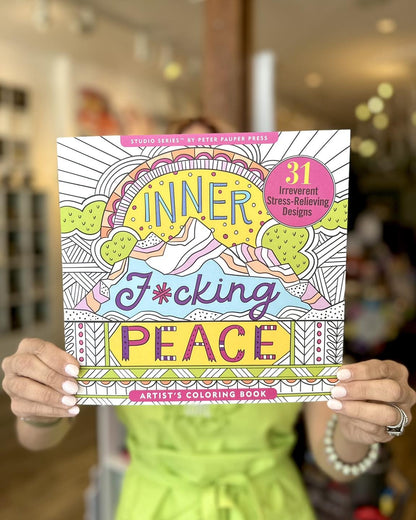 Inner F*cking Peace Coloring Book