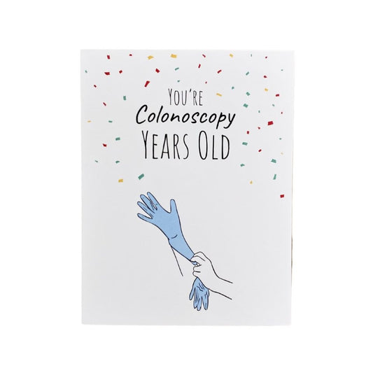 Colonoscopy Years Old Card