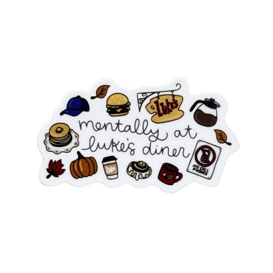 Mentally at Luke's Sticker