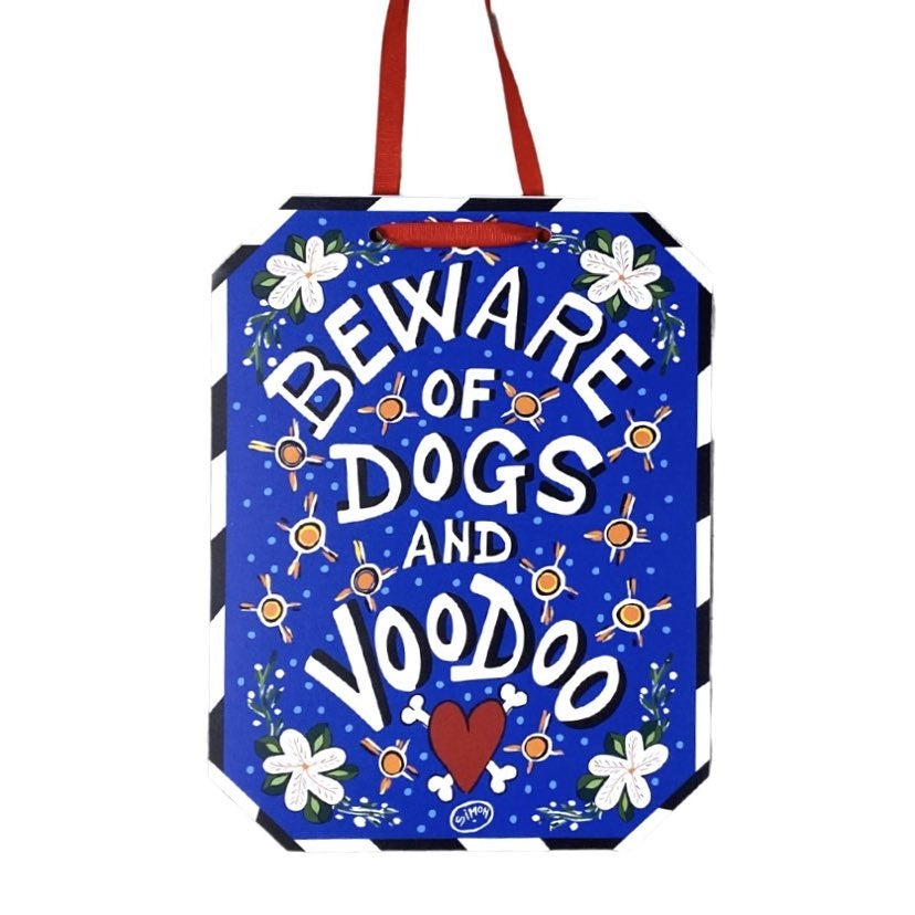 Beware of Dogs and Voodoo Door Hanger