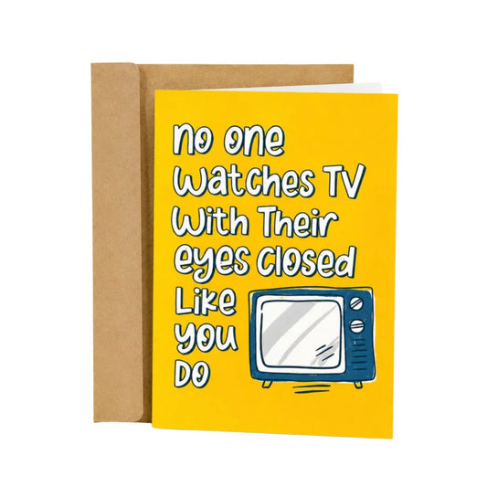 No One Watches TV Card