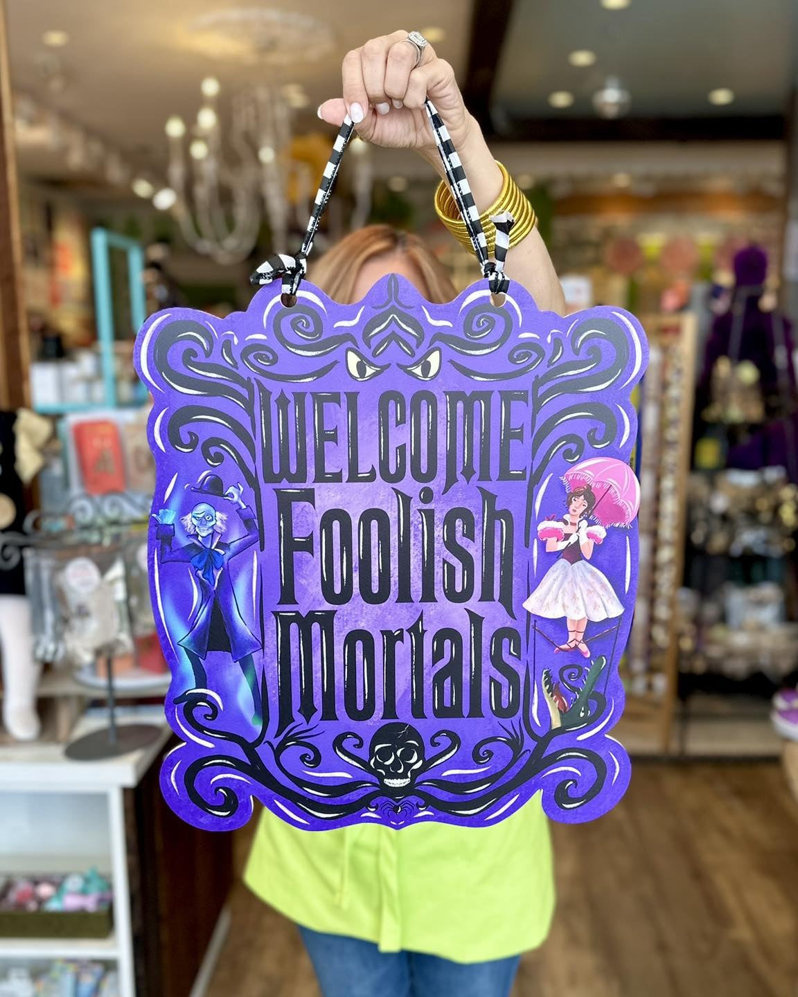 Foolish Mortals Door Hanger