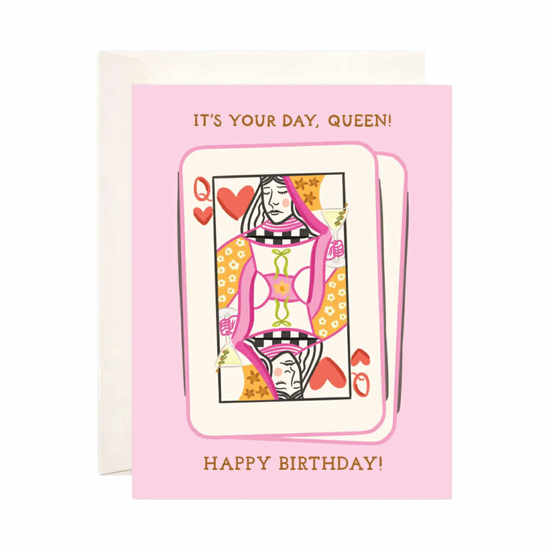 It's Your Day Queen Card