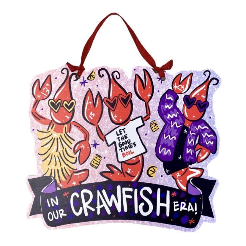 In Our Crawfish Era Door Hanger