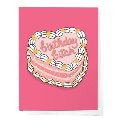 Birthday Bitch Card