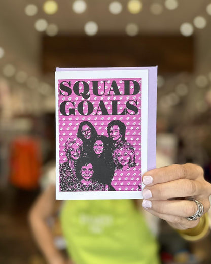 Steel Magnolias Squad Goals Card