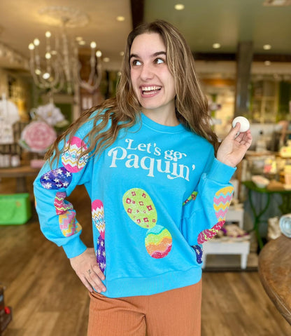 Let's Go Paquin' Sweatshirt