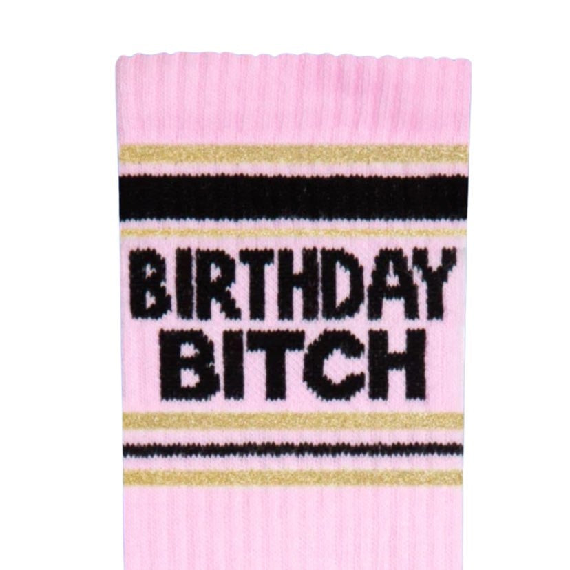 Birthday Bitch Socks