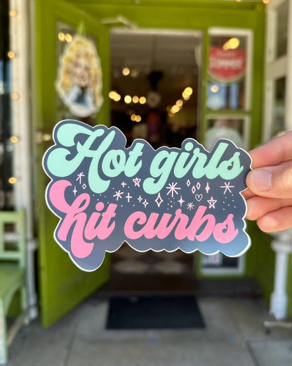 Hot Girls Hit Curbs Sticker