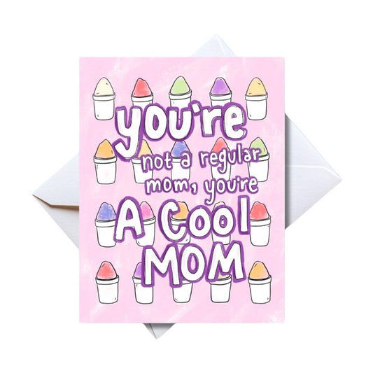 Cool Mom Card